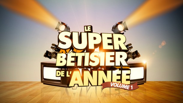 LE SUPER BETISIER DE L'ANNEE
