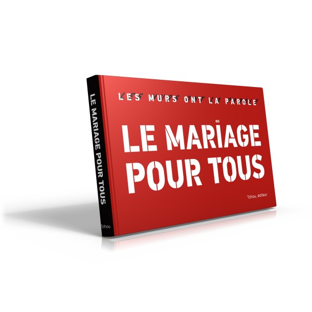 Le Mariage pour Tous