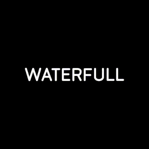 Waterfull